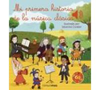 Mi Primera Historia De La Música Clásica
