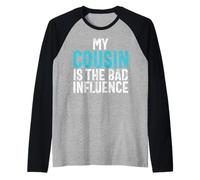 Mi primo es el primo de mala influencia Camiseta Manga Raglan