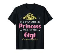 Mi Princesa Favorita Me Llama Gigi Madre Abuela Divertido Camiseta