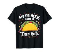 Mi Princesa Nombre Es Taco Belle Funny Food Lover Camiseta