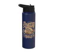 Mi principiante está llamando I Knead To Go Sourdough Pan Baker Stainless Steel Insulated Water Bottle
