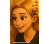 Mi profe se llama Noelia