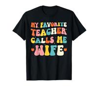 Mi profesor favorito me llama esposa divertido groovy profesor Camiseta