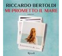 Mi Prometto Il Mare (audiolibro)