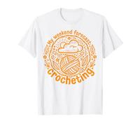 Mi pronóstico de Fin de Semana Crochet Funny Crochet Lover Camiseta