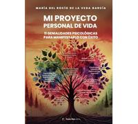 MI PROYECTO PERSONAL DE VIDA | Maria Del Rocio De La Vega Garcia