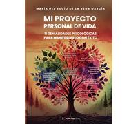 MI PROYECTO PERSONAL DE VIDA | Maria Del Rocio De La Vega Garcia