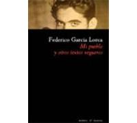 Mi Pueblo Y Otros Textos Vegueros