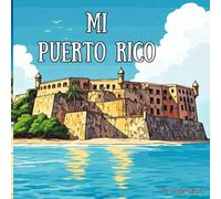 Mi Puerto Rico (My Home)