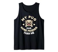 Mi Pug Tiene más Amigos Que yo Camiseta sin Mangas