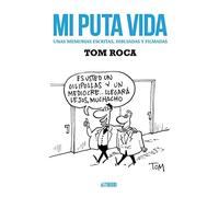 Mi Puta Vida (Astiberri Pop)