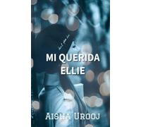 Mi Querida Ellie (Amor y Amistad)