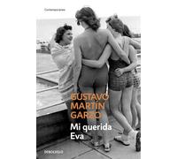 Mi querida Eva | Gustavo Martín Garzo