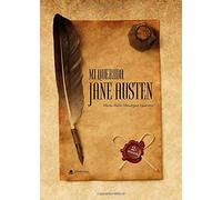 Mi querida Jane Austen (SIN COLECCION)