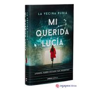 Mi querida Lucía. NUEVO. ENVÍO URGENTE (Librería Agapea)