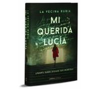 Mi querida Lucía - Primera edición limitada luminiscente