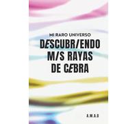 MI RARO UNIVERSO: DESCUBRIENDO MIS RAYAS DE CEBRA
