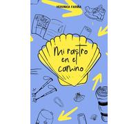 Mi rastro en el Camino: Diario de viajes para peregrinos, El diario para recordar mi camino de Santiago, Planificador de etapas, Guia para organizar ... 35 etapas, 5 semanas, Formato bolsillo.