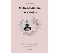 Mi rebeldía me hace única