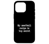 Mi receta de albóndigas es secreta Funny Meatball Minimalista Carcasa para iPhone 16 Pro