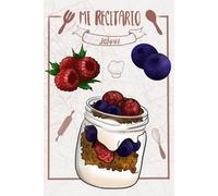 Mi Recetario: Recetario en blanco con 100 plantillas para escribir recetas: Cuaderno de cocina personalizable para anotar, organizar y guardar tus platos favoritos.