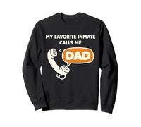 Mi Recluso Favorito me Llama papá Broma Divertida Sudadera