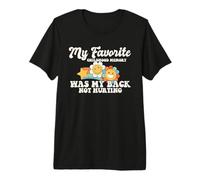 Mi Recuerdo Favorito de la Infancia es Que mi Espalda no Duele Meme Camiseta Premium