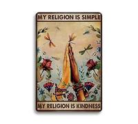 Mi Religión Es La Bondad, Libélula Cartel De Chapa Decoración Letrero De Metal Vintage Letrero De Lata para Salón Balcón Granja 20X30Cm