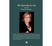 Mi Riprendo La Vita (ebook)