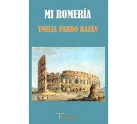 MI ROMERÍA: 18 (historia-viajes)