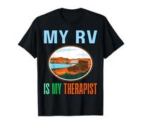 Mi RV es mi Terapeuta Terapia de vehículos recreativos al Aire Libre Camiseta