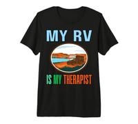 Mi RV es mi Terapeuta Terapia de vehículos recreativos al Aire Libre Camiseta Premium