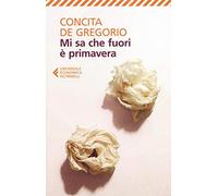 Mi sa che fuori è primavera: 1 (Universale economica)