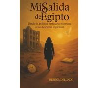 Mi Salida de Egipto: Desde la política partidaria boliviana hacia mi despertar espiritual