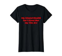 Mi Salud Mental no es Genial, Pero mis Tetas Son Divertidas Amor Propio Camiseta gráfica económica, Mujer, Negro, L