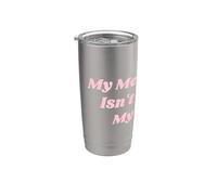 Mi salud mental no es genial, pero mis tetas son divertidas amor propio Vaso térmico de acero inoxidable de doble pared