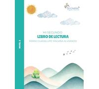 Mi Segundo Libro de Lectura: Nivel 2