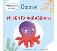 Mi sento arrabbiato (Ozzie E I Colori Delle Emozioni)