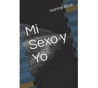 Mi Sexo y Yo
