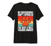 Mi Sheepadoodle no está mimado, Solo Estoy entrenado Sheepadoodle Camiseta Premium