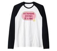 Mi Sistema Inmunitario Es Un Desastre Camiseta Manga Raglan