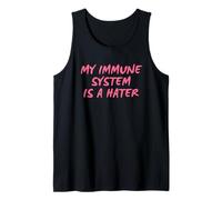 Mi Sistema Inmunitario Odia Camiseta sin Mangas