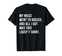 Mi Sobrina fue a Grecia y Todo lo Que conseguí fue Esta Camiseta