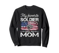 Mi Soldado Favorito Me Llama Mamá Ejército Mamá Orgulloso Ejército Mam Sudadera