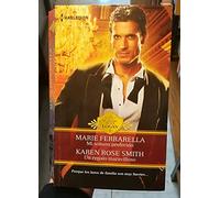 Mi soltero preferido; Un regalo maravilloso: 51 (LAS MEJORES SAGAS)