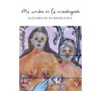 Mi Sombra Es La Madrugada