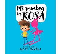 Mi sombra es rosa (Cuentos infantiles)