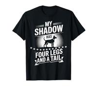 Mi Sombra Tiene 4 Patas y una Cola para los Amantes de los dueños de Perros Camiseta