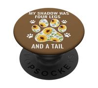 Mi Sombra Tiene Cuatro Patas Y Una Cola Perro Mamá Amantes PopSockets PopGrip Adhesivo