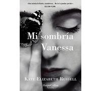 Mi sombría Vanessa: 3999 (POLICIACA)